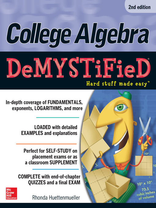 Title details for College Algebra DeMYSTiFieD by Rhonda Huettenmueller - Available